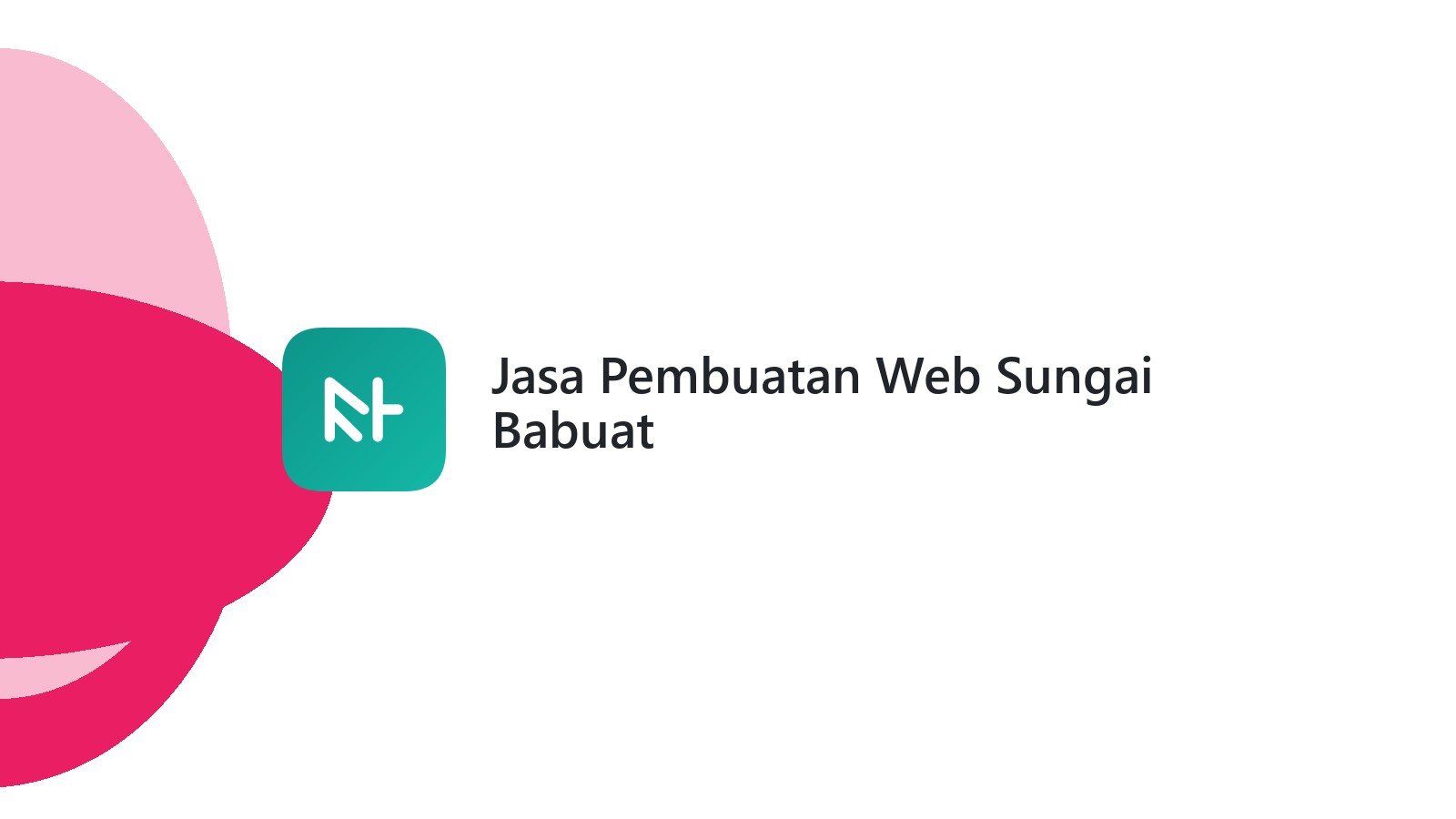 Jasa Pembuatan Web Sungai Babuat