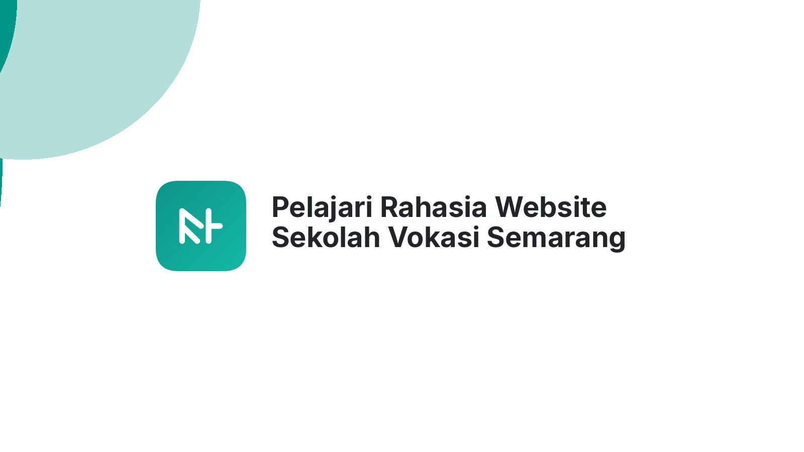 Pelajari Rahasia Website Sekolah Vokasi Semarang Pikat Perusahaan