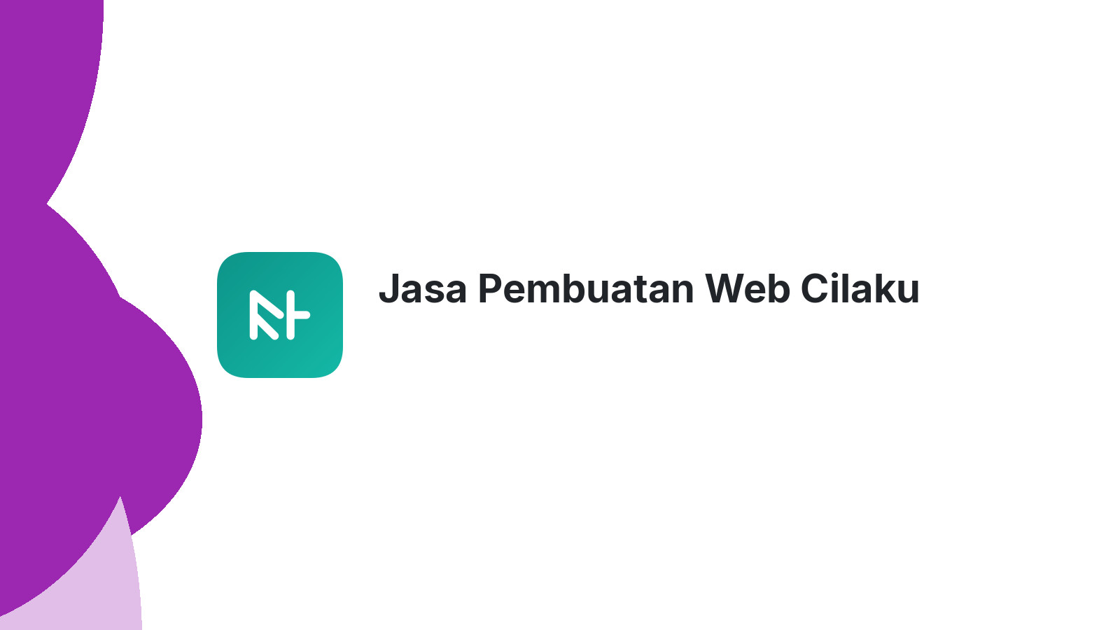 Jasa Pembuatan Web Cilaku