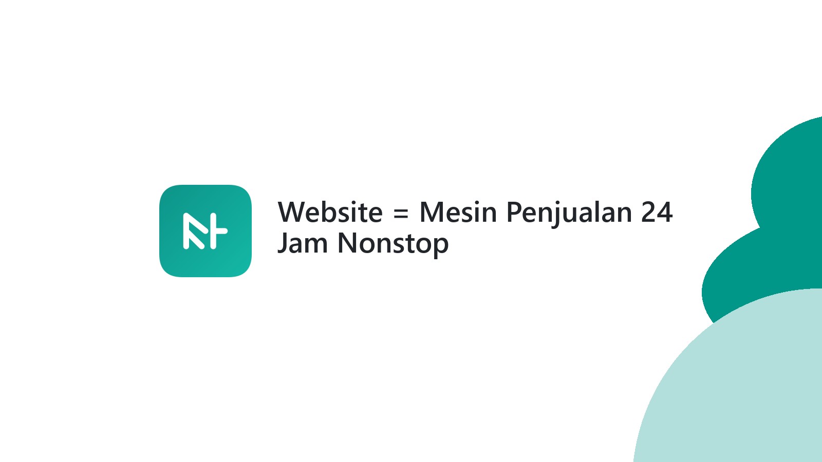 Website = Mesin Penjualan 24 Jam Nonstop