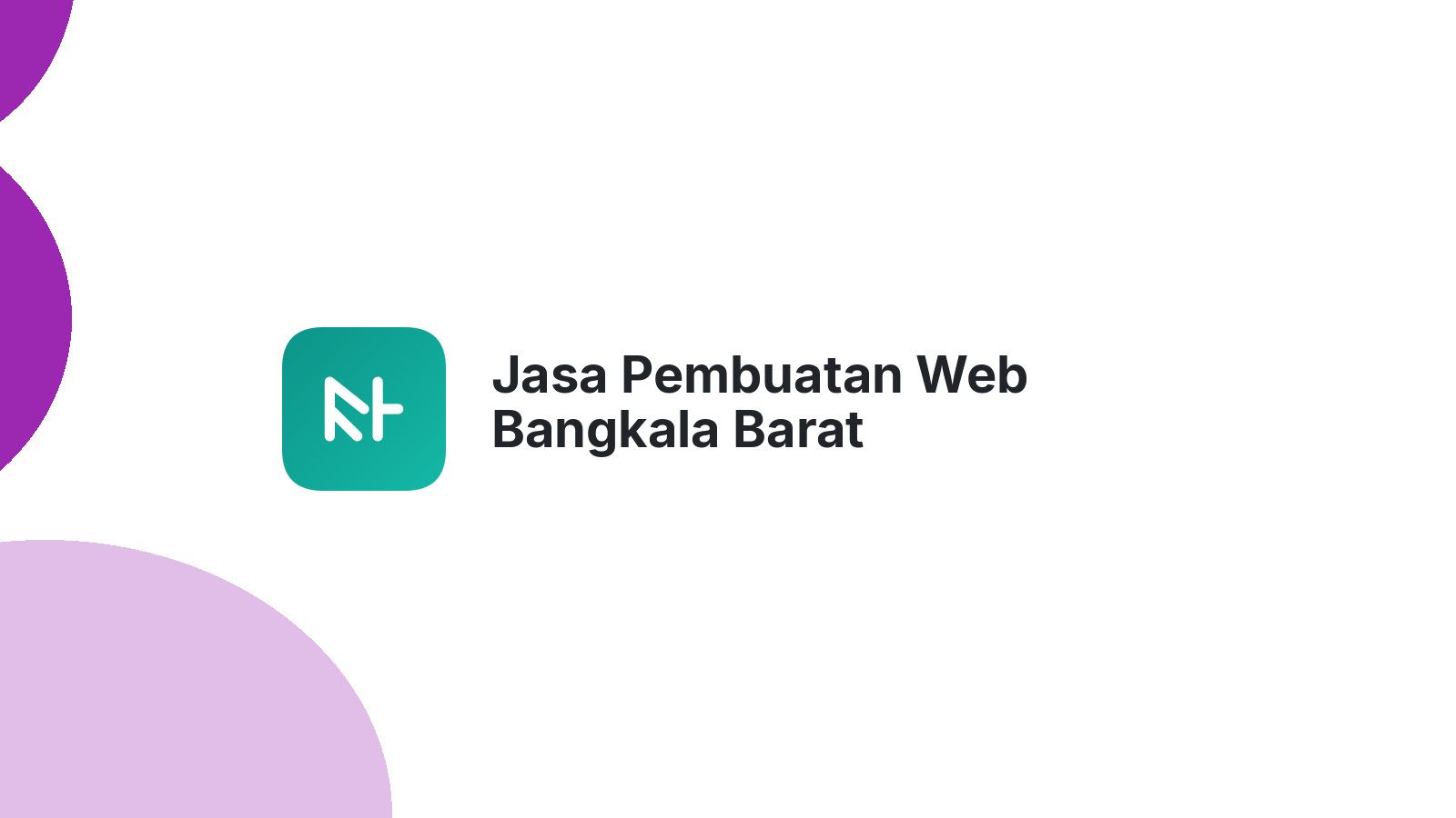 Jasa Pembuatan Web Bangkala Barat