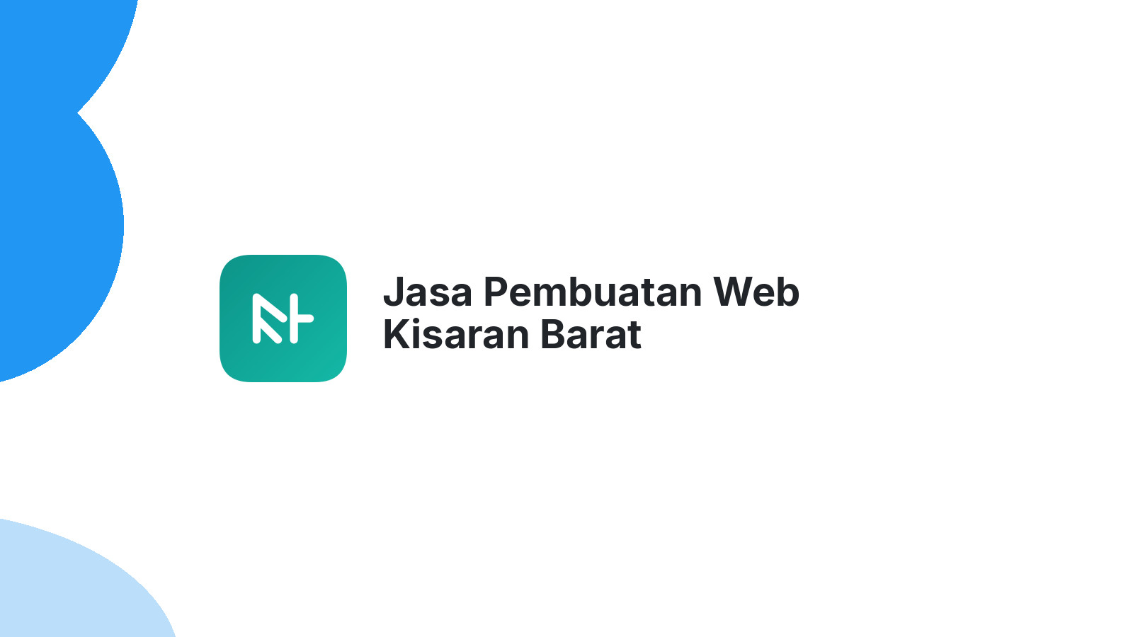 Jasa Pembuatan Web Kisaran Barat