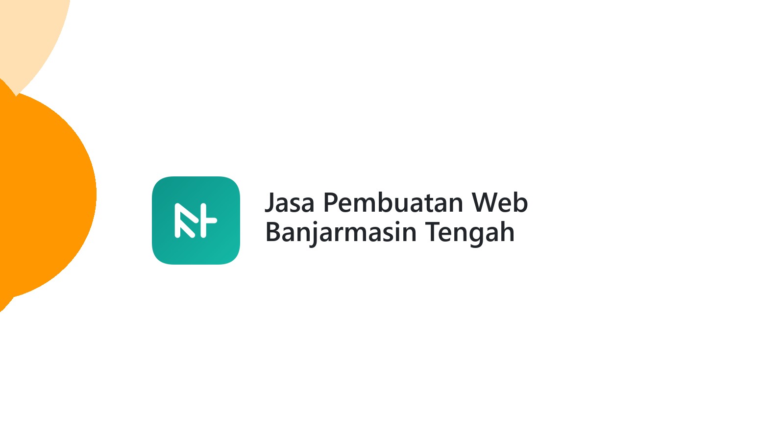 Jasa Pembuatan Web Banjarmasin Tengah