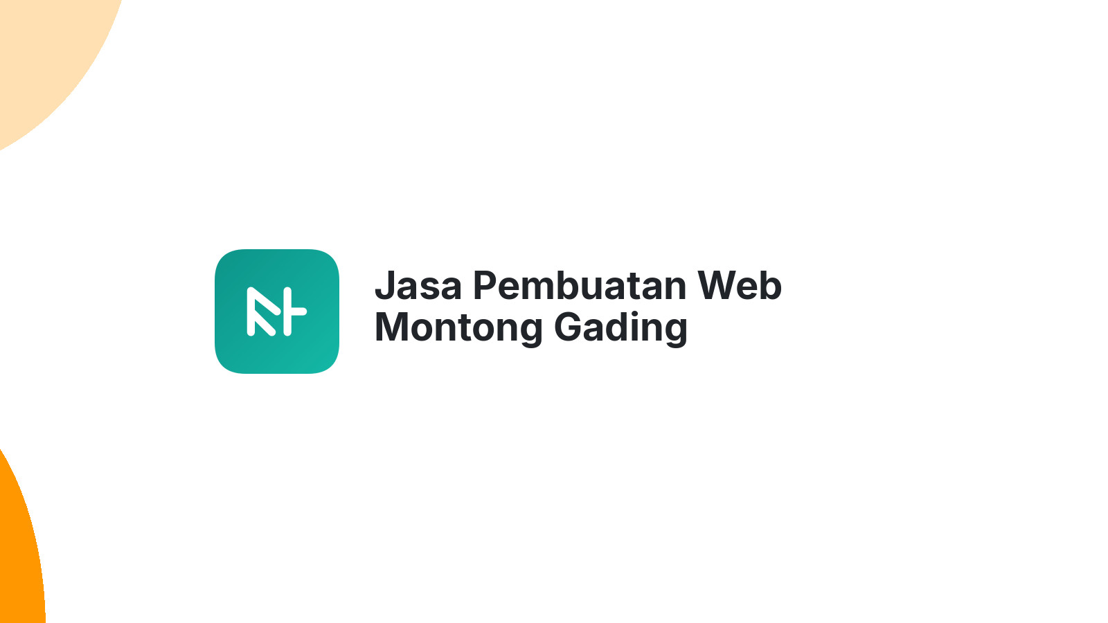 Jasa Pembuatan Web Montong Gading