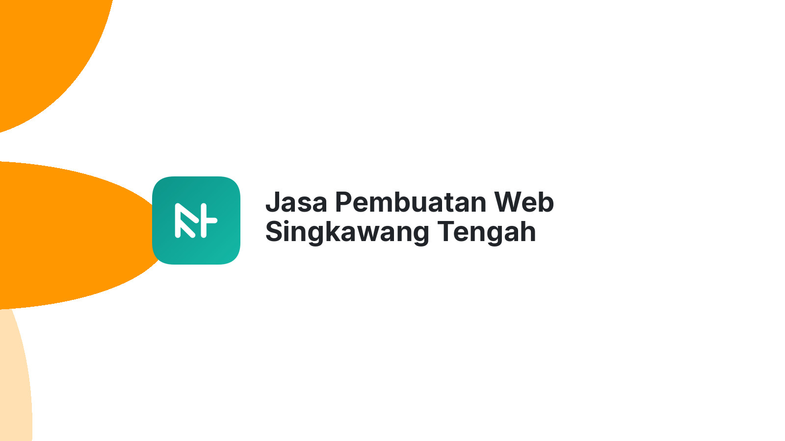 Jasa Pembuatan Web Singkawang Tengah