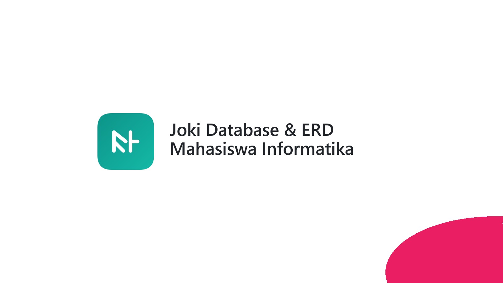Joki Database & ERD Mahasiswa Informatika