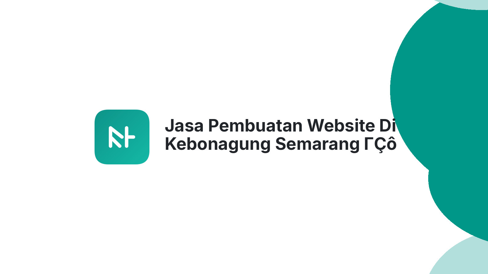 Jasa Pembuatan Website Di Kebonagung Semarang ΓÇô Solusi Web UMKM Berkembang