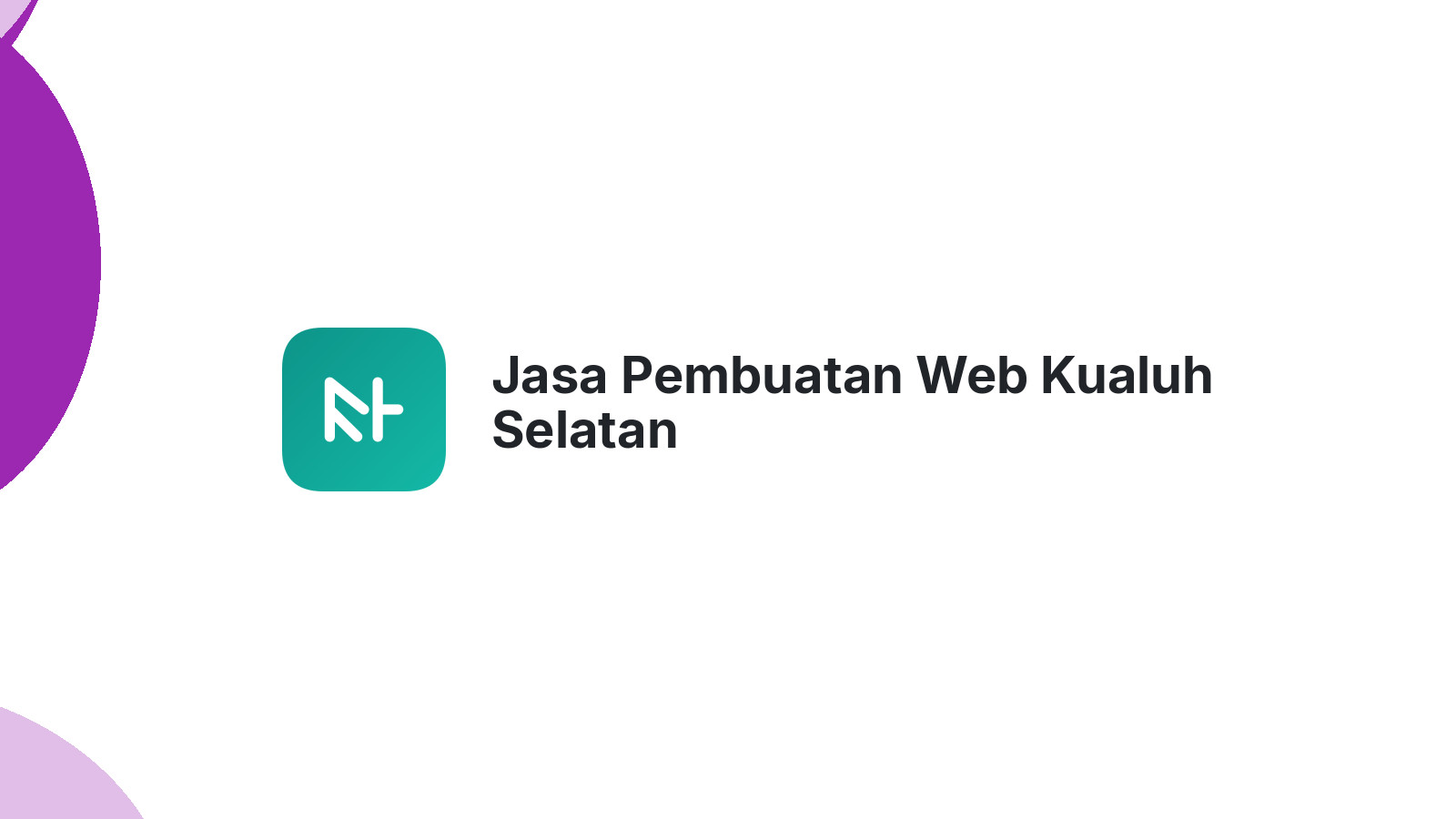 Jasa Pembuatan Web Kualuh Selatan
