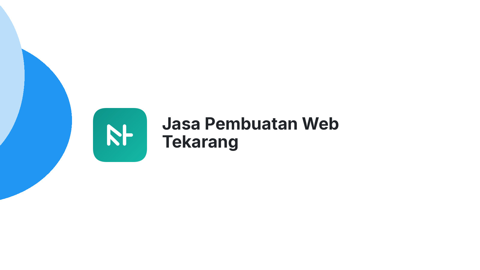 Jasa Pembuatan Web Tekarang