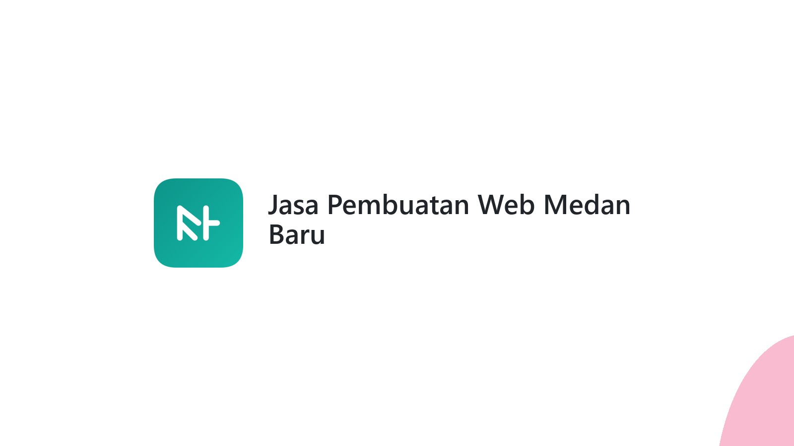 Jasa Pembuatan Web Medan Baru