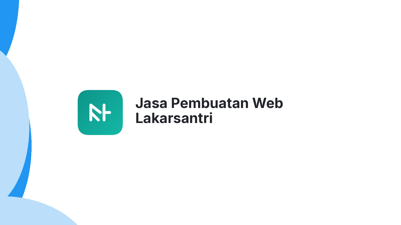 Jasa Pembuatan Web Lakarsantri