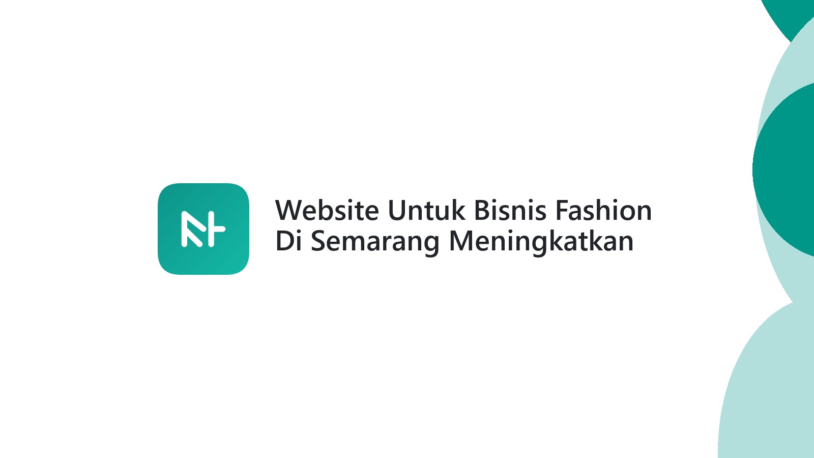 Website Untuk Bisnis Fashion Di Semarang Meningkatkan Kualitas Layanan