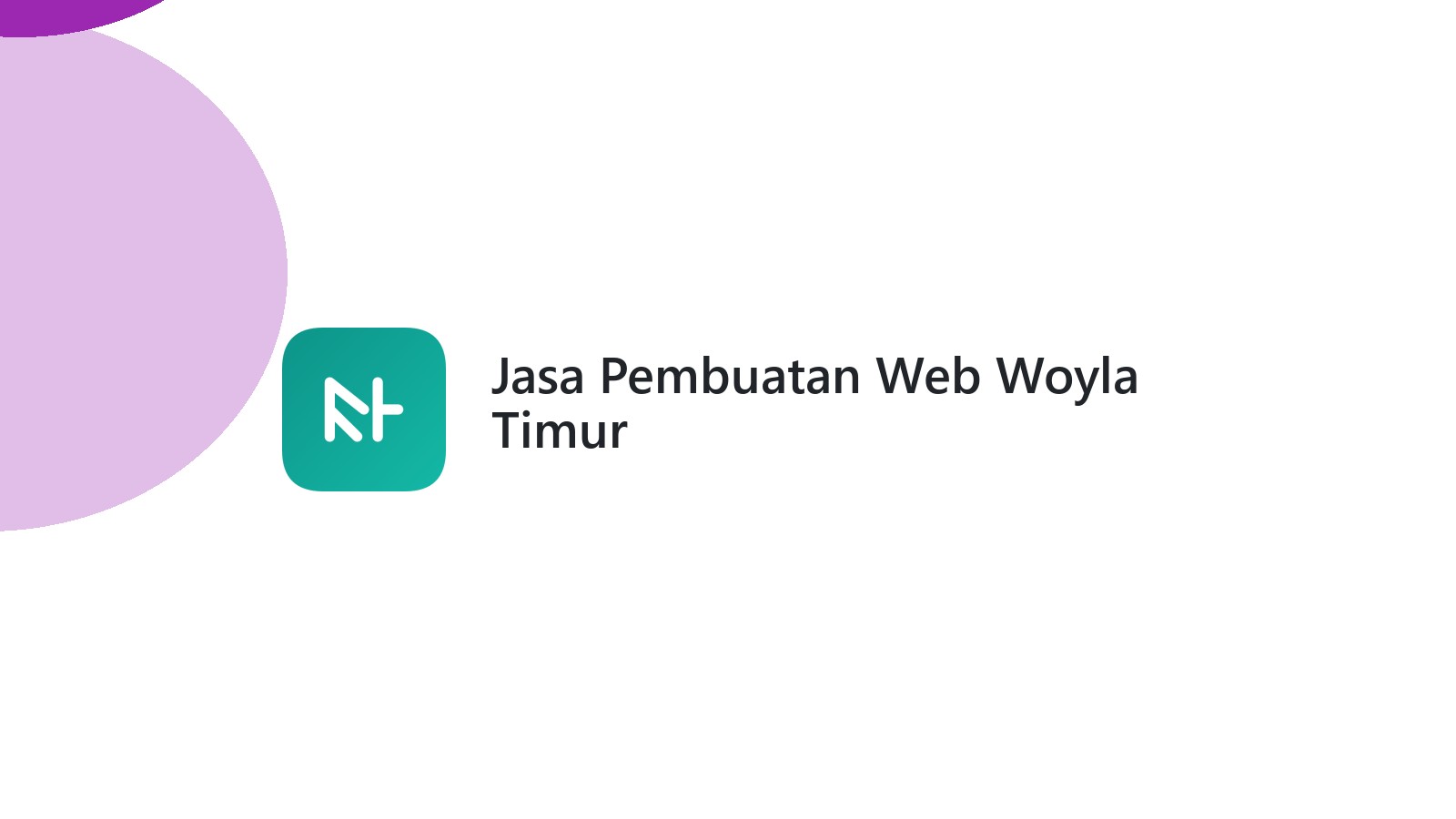 Jasa Pembuatan Web Woyla Timur