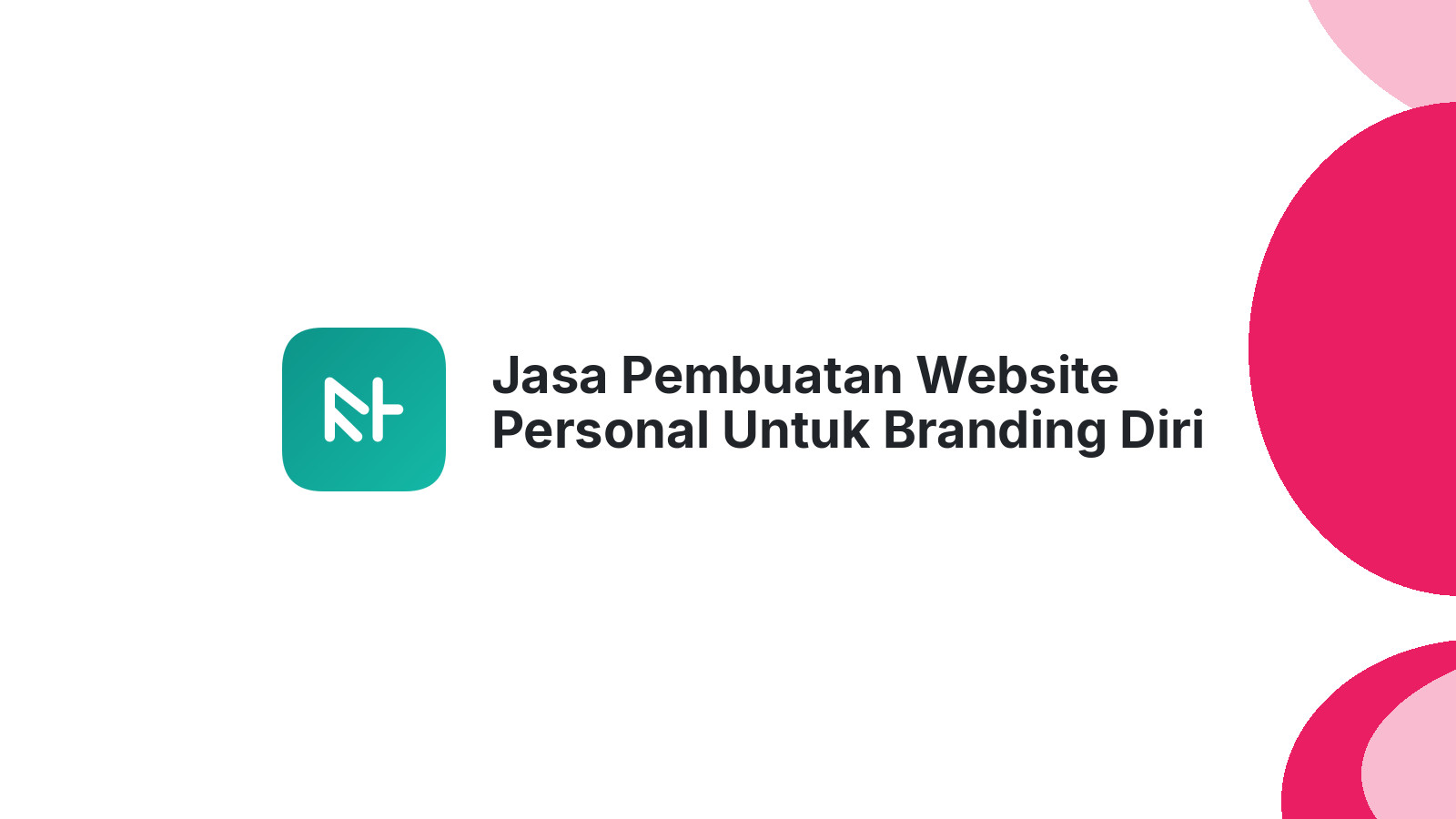 Jasa Pembuatan Website Personal Untuk Branding Diri