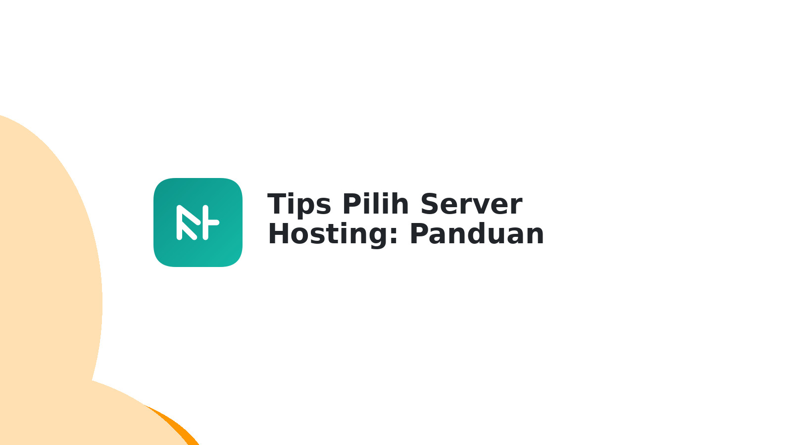 Tips Pilih Server Hosting: Panduan Lengkap Bisnis Online