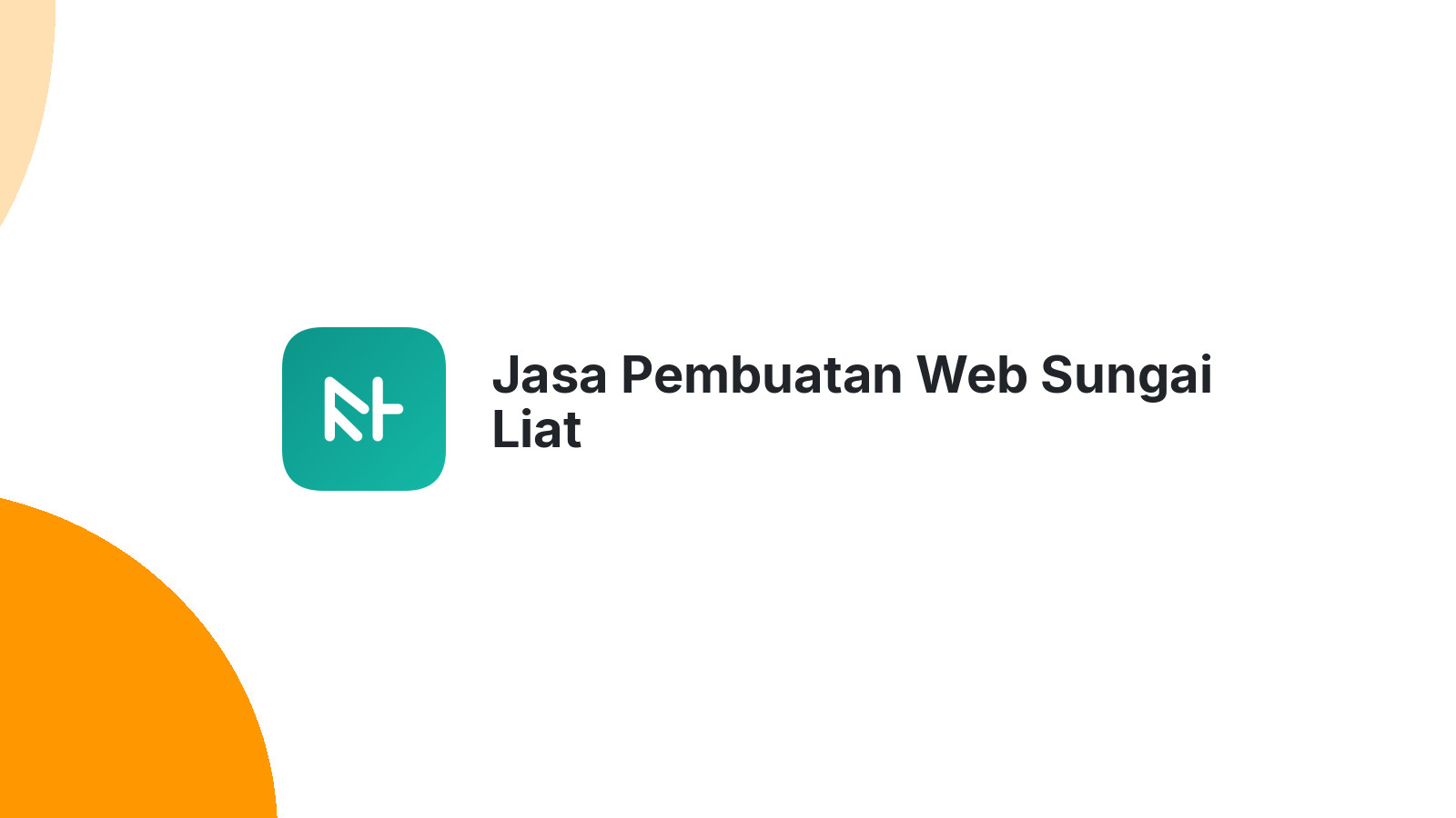 Jasa Pembuatan Web Sungai Liat