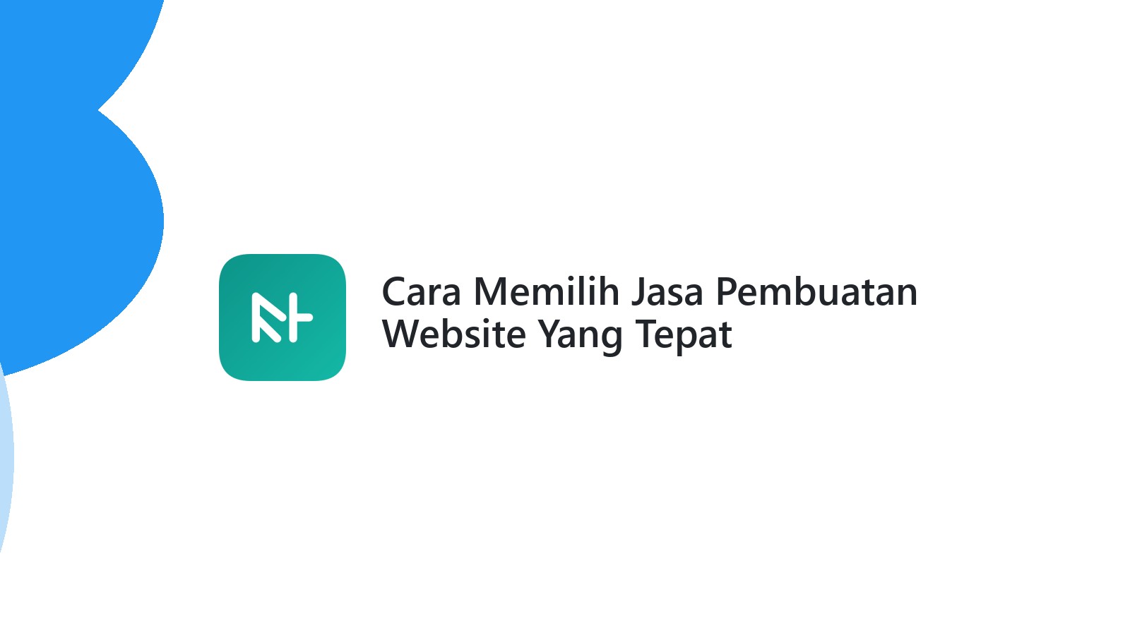 Cara Memilih Jasa Pembuatan Website Yang Tepat