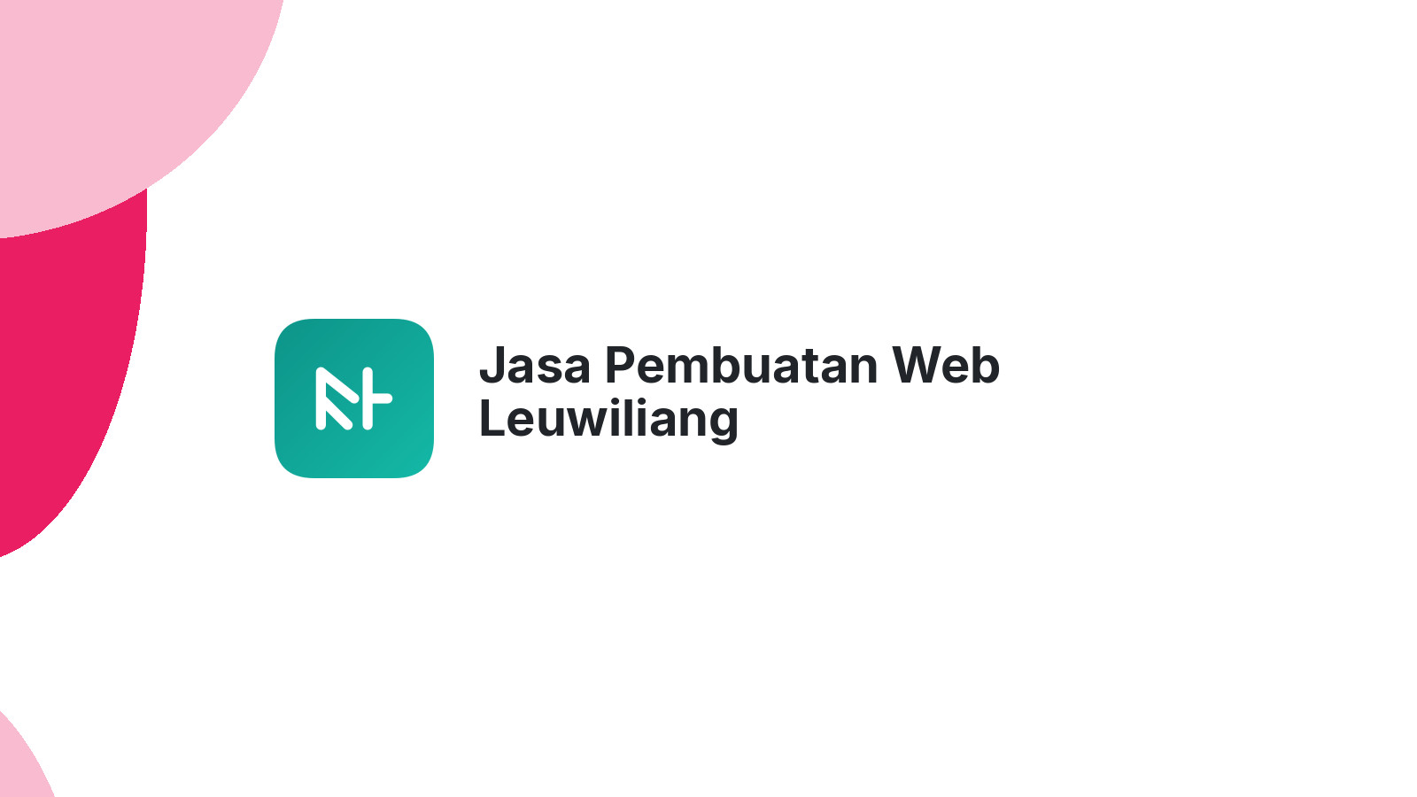 Jasa Pembuatan Web Leuwiliang