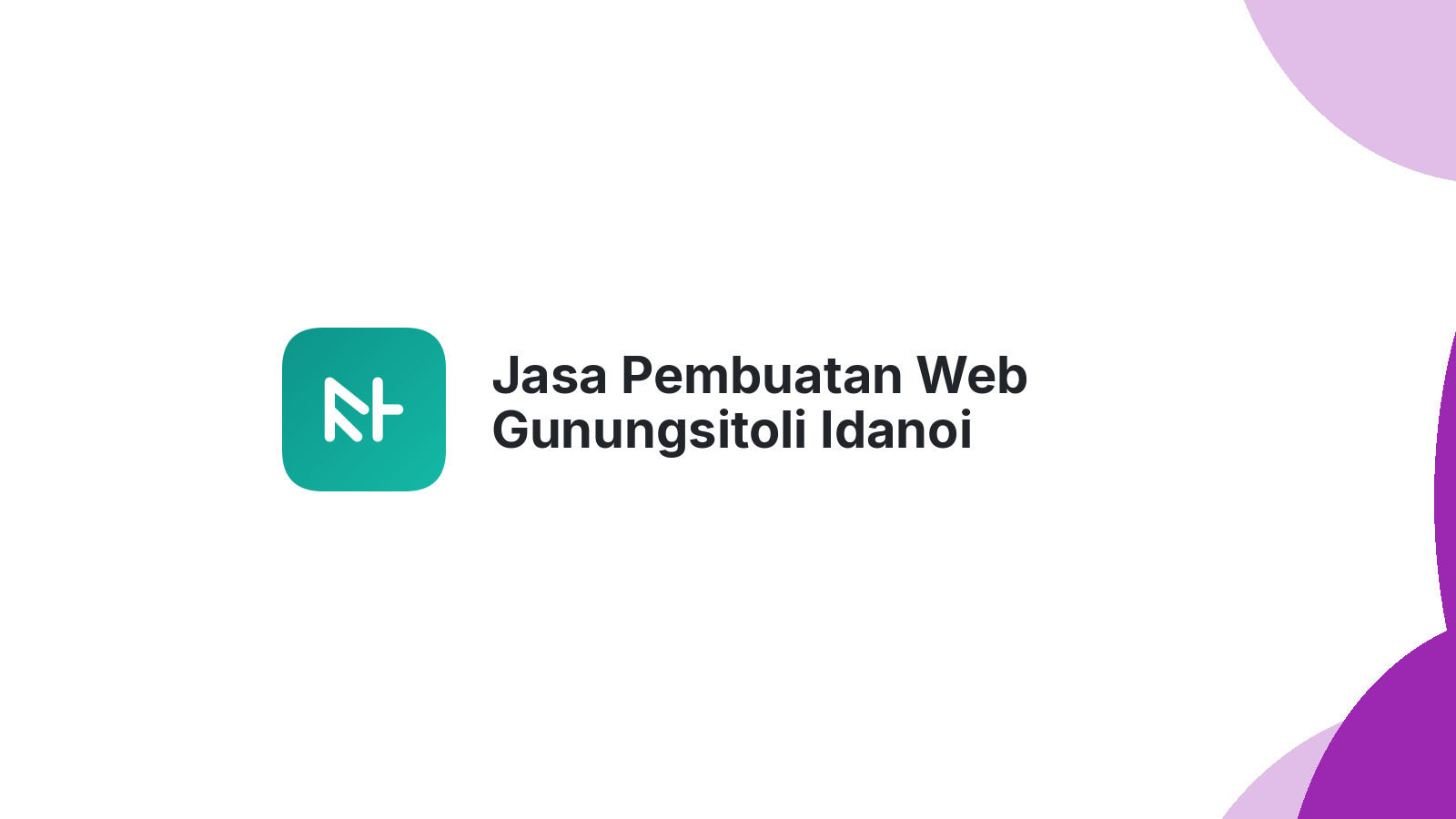 Jasa Pembuatan Web Gunungsitoli Idanoi