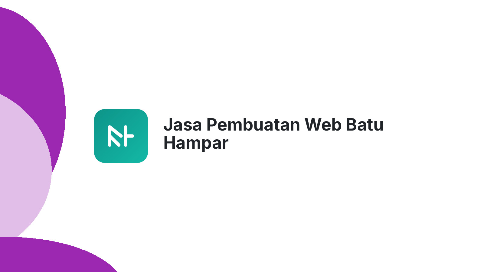 Jasa Pembuatan Web Batu Hampar