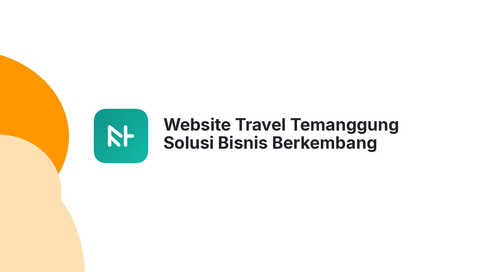Website Travel Temanggung Solusi Bisnis Berkembang