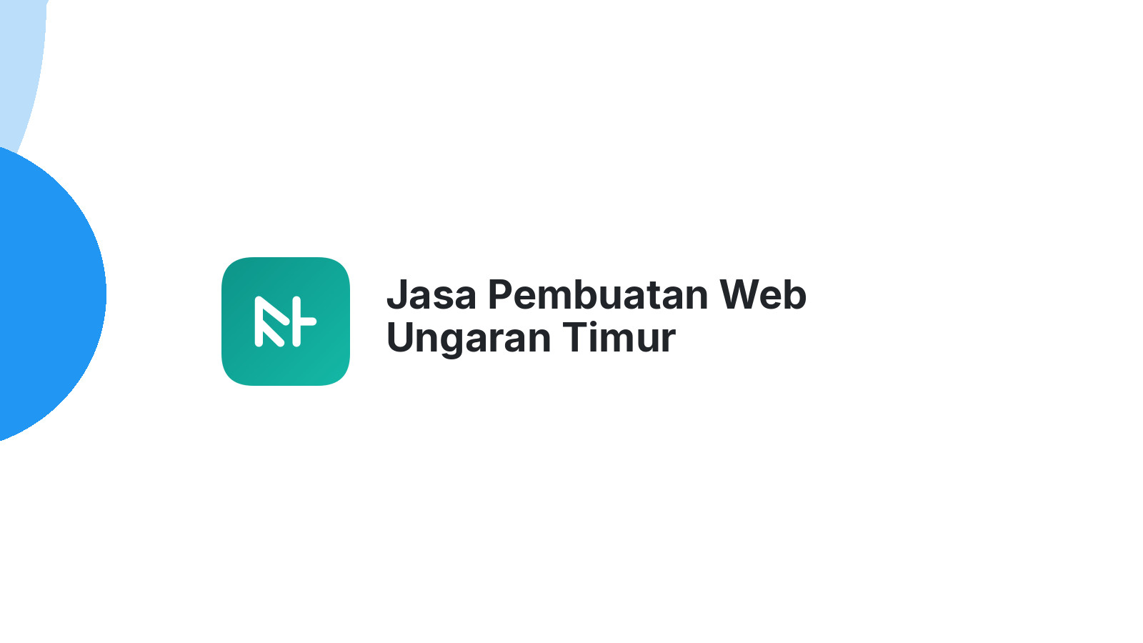 Jasa Pembuatan Web Ungaran Timur