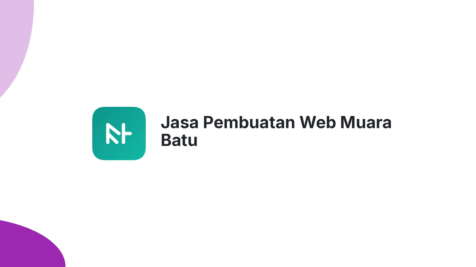 Jasa Pembuatan Web Muara Batu