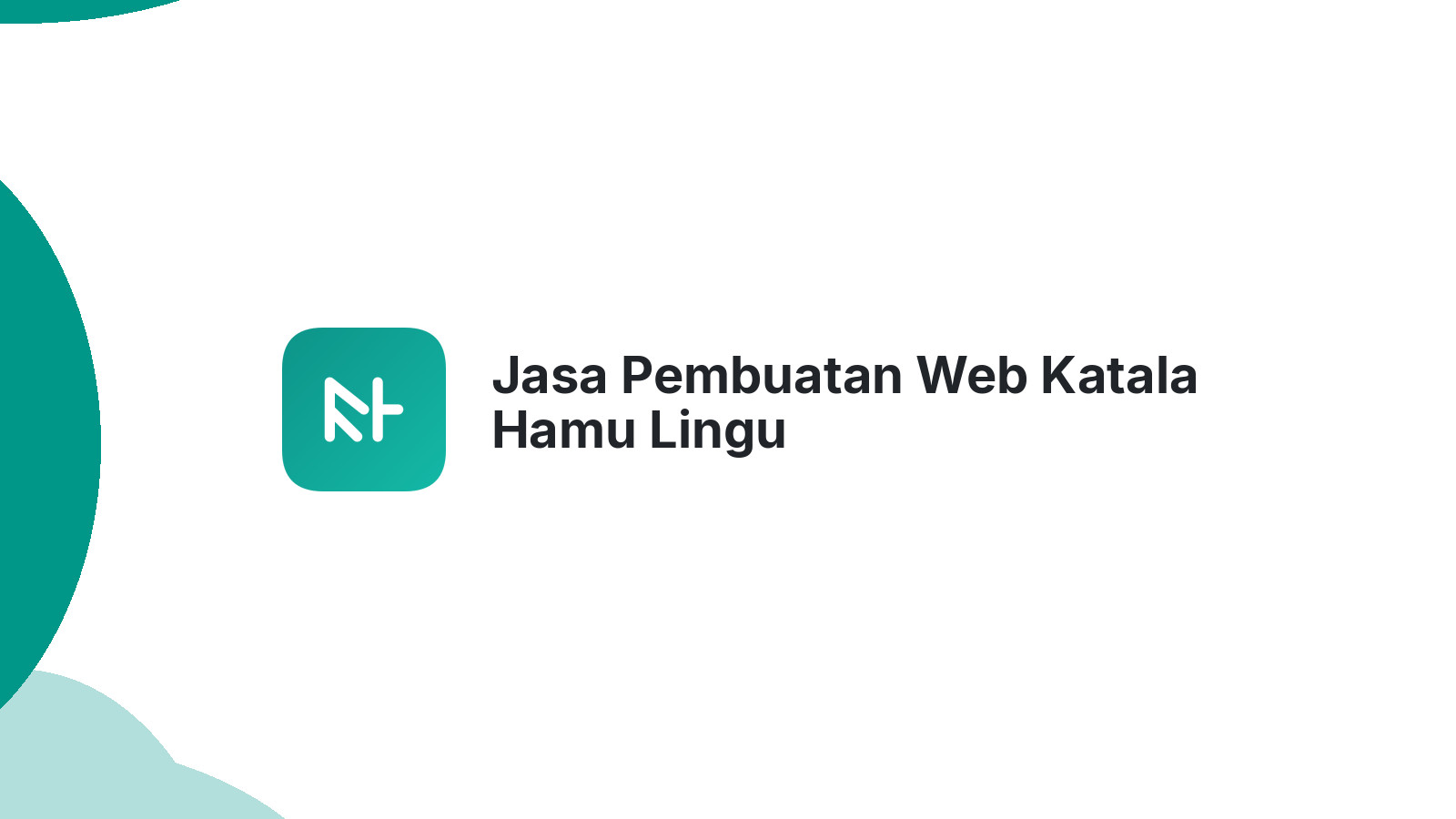 Jasa Pembuatan Web Katala Hamu Lingu