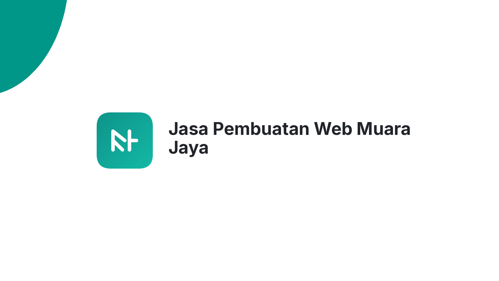 Jasa Pembuatan Web Muara Jaya