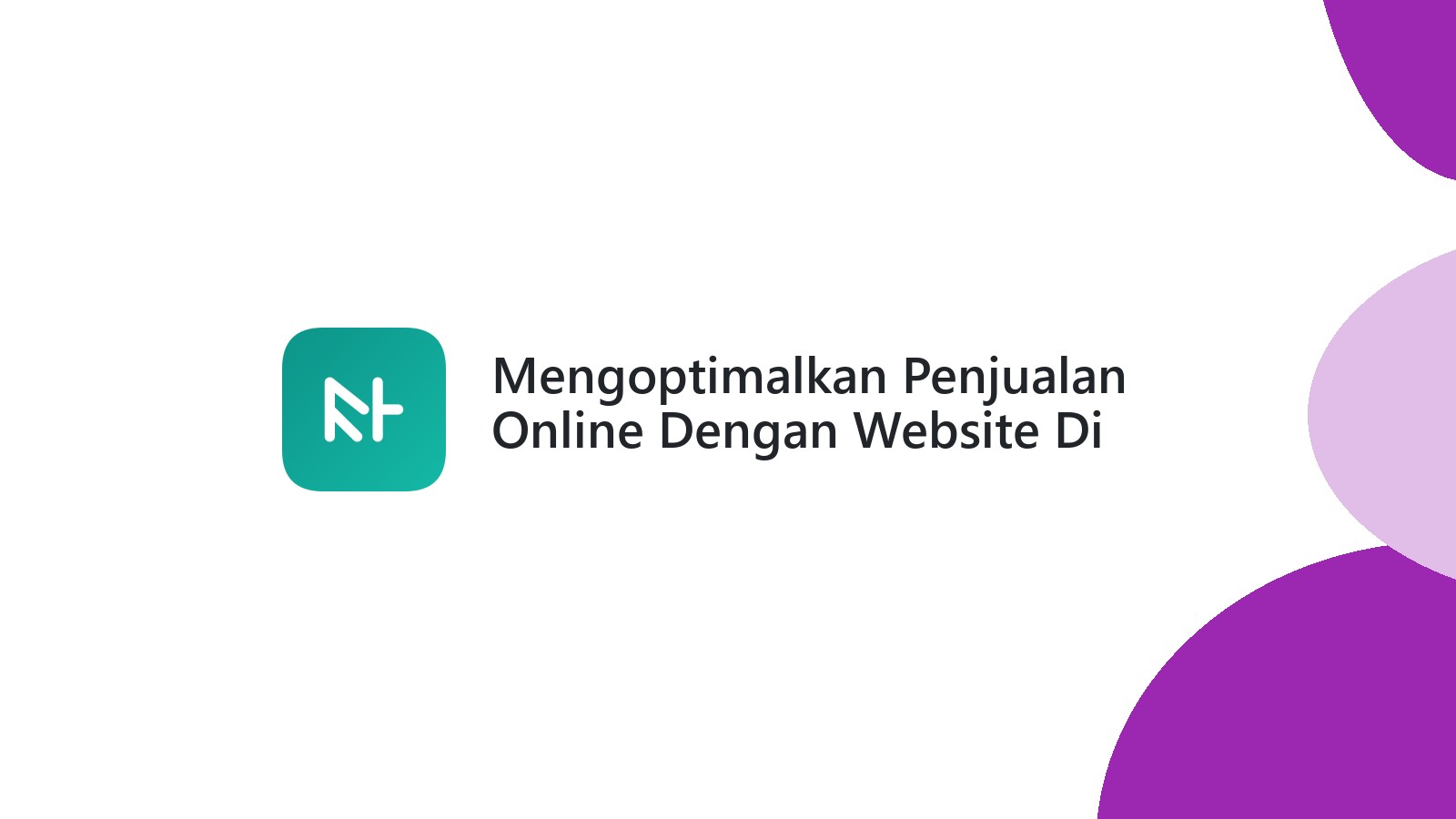 Mengoptimalkan Penjualan Online Dengan Website Di Semarang