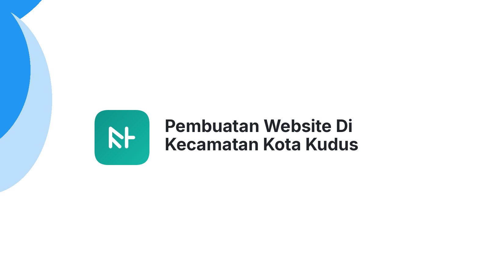 Pembuatan Website Di Kecamatan Kota Kudus Untuk Toko Online UMKM