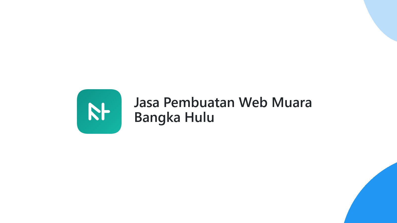 Jasa Pembuatan Web Muara Bangka Hulu