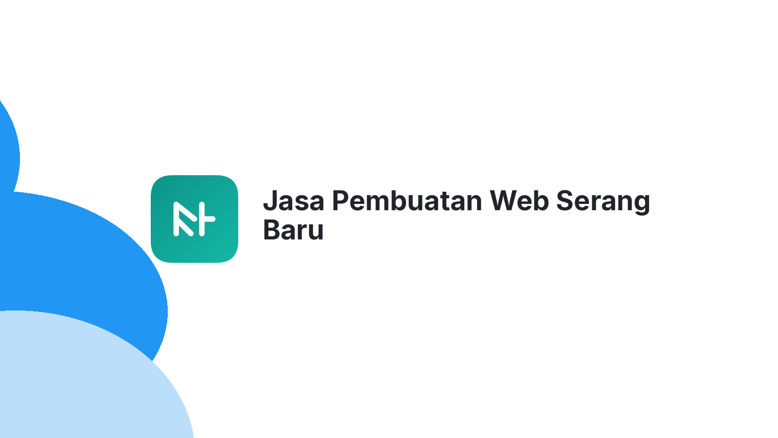 Jasa Pembuatan Web Serang Baru