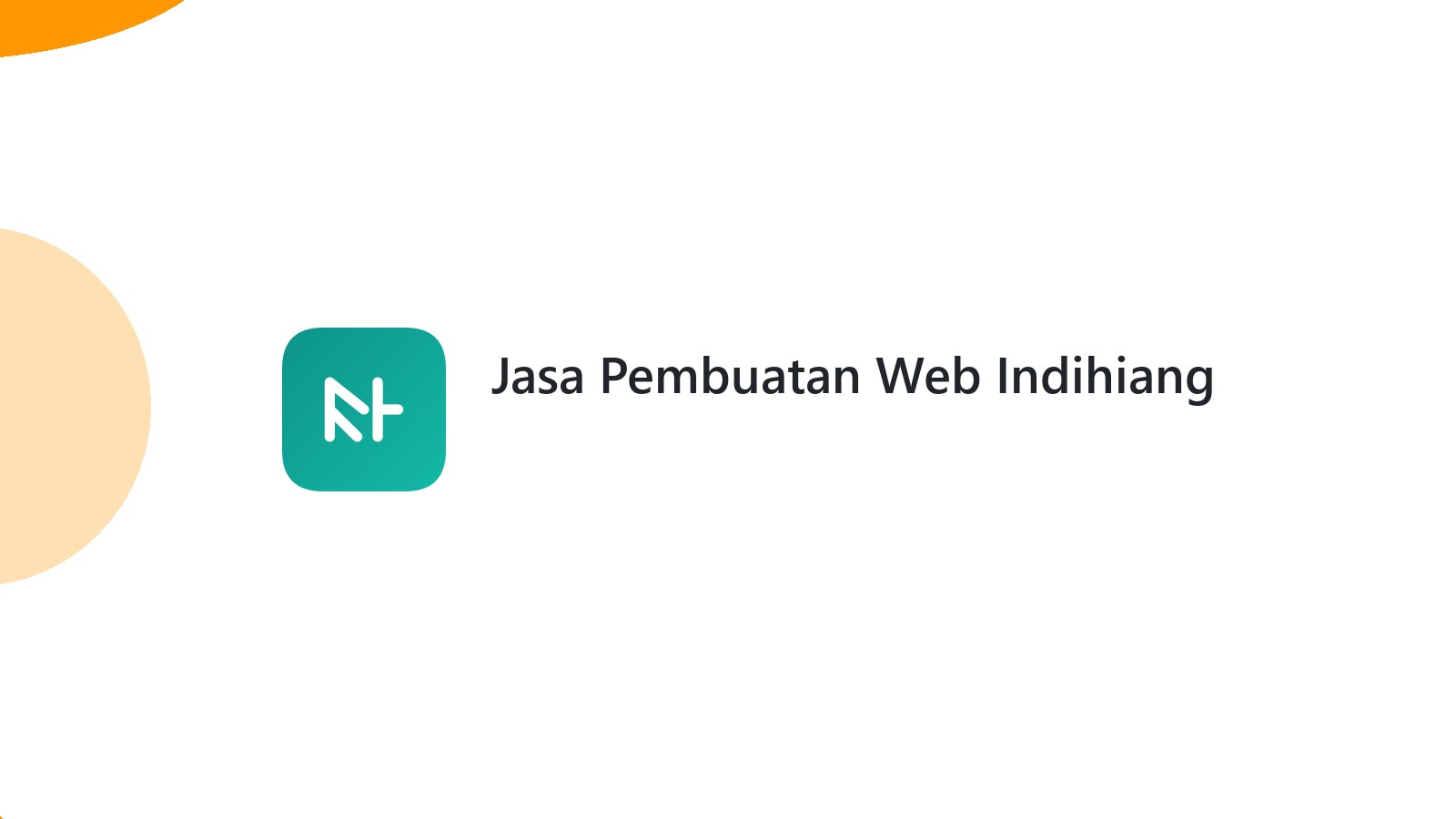 Jasa Pembuatan Web Indihiang