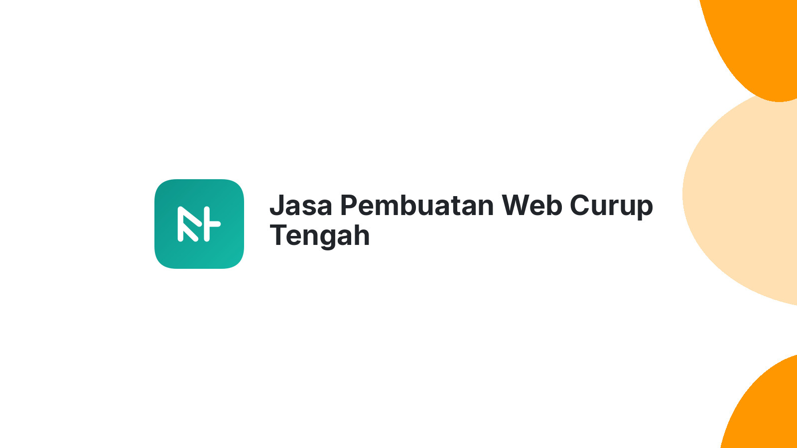 Jasa Pembuatan Web Curup Tengah