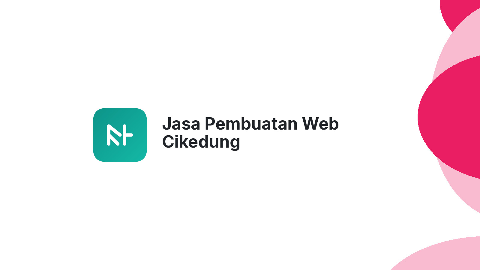 Jasa Pembuatan Web Cikedung
