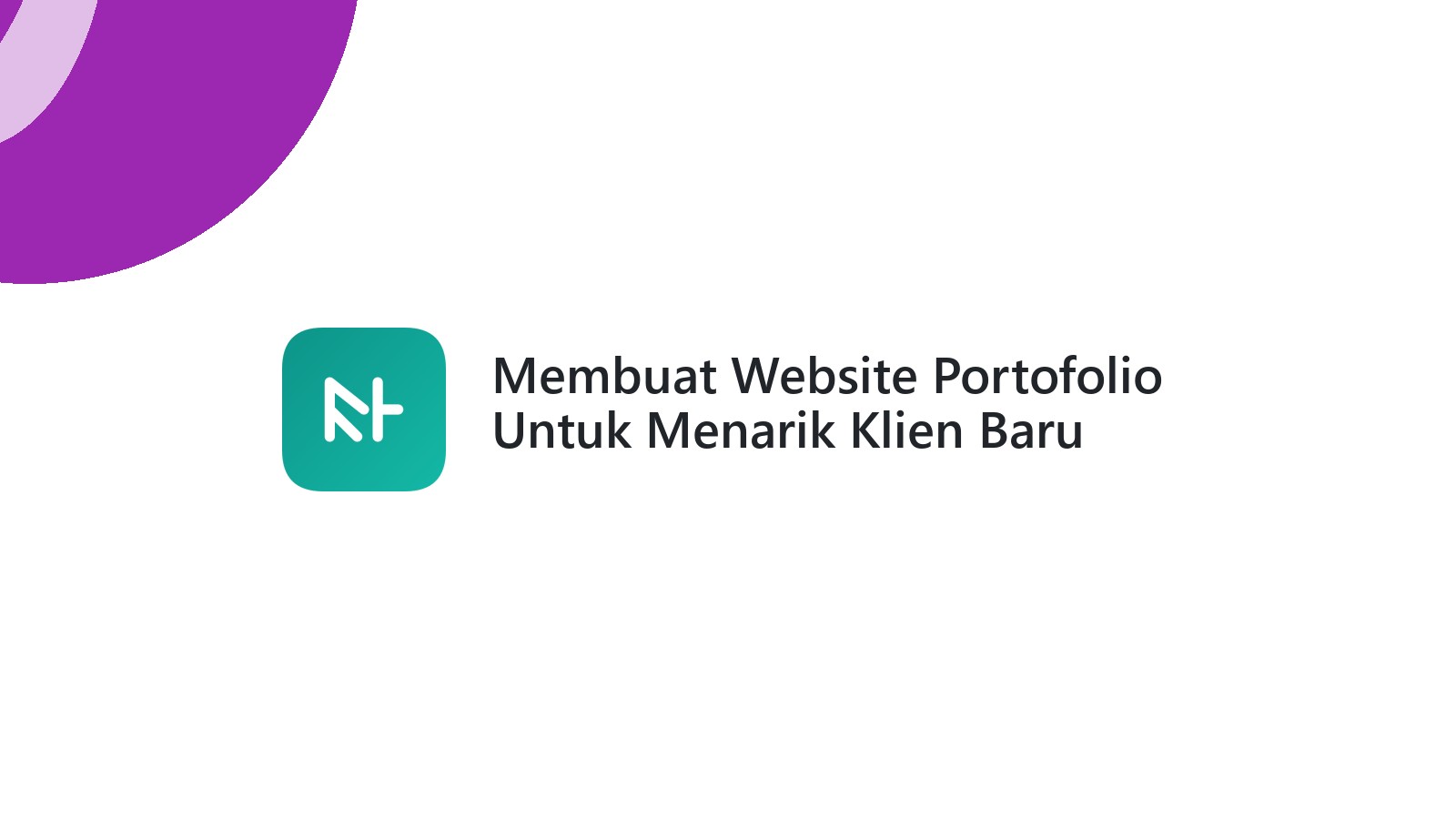 Membuat Website Portofolio Untuk Menarik Klien Baru