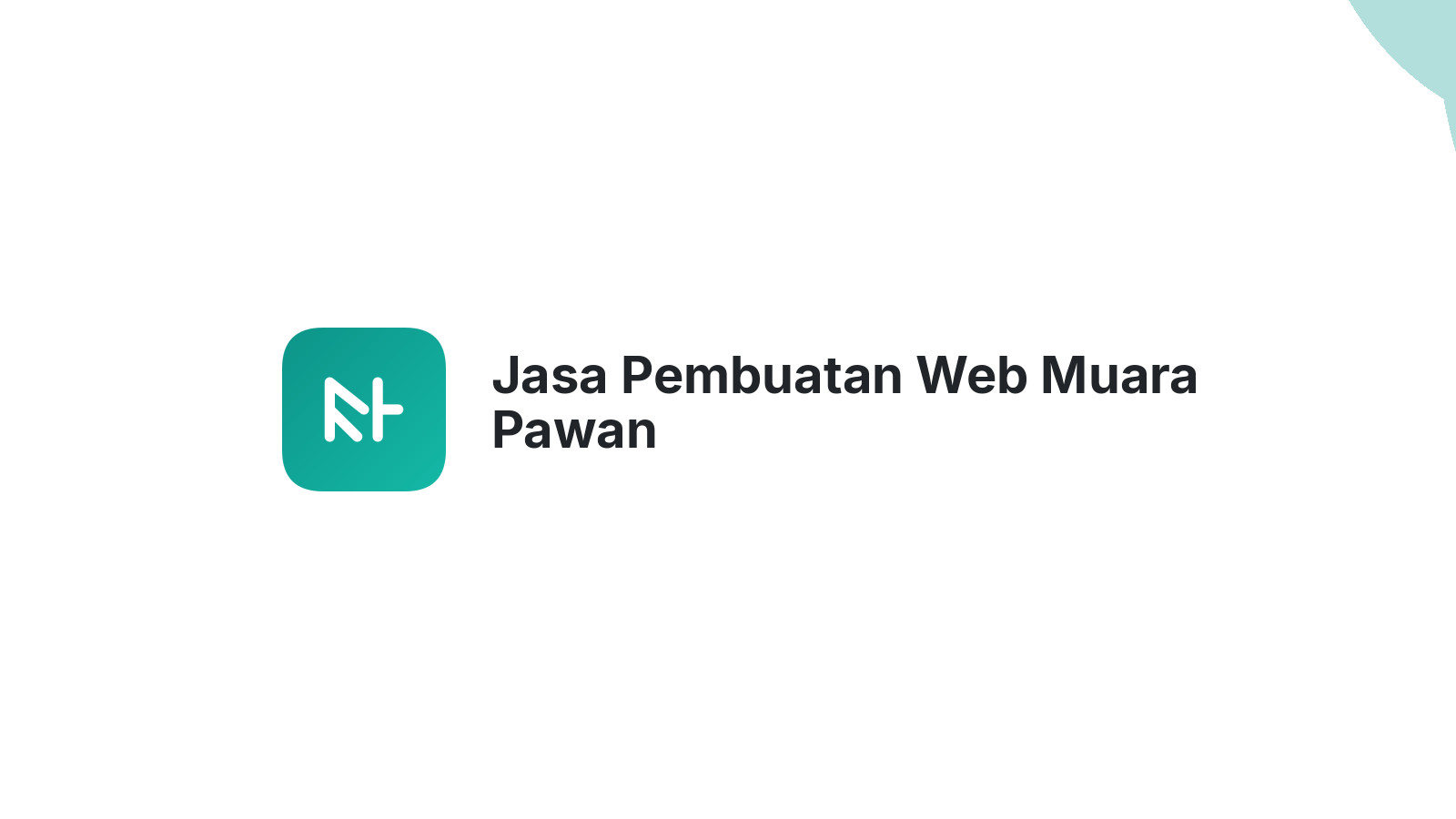 Jasa Pembuatan Web Muara Pawan