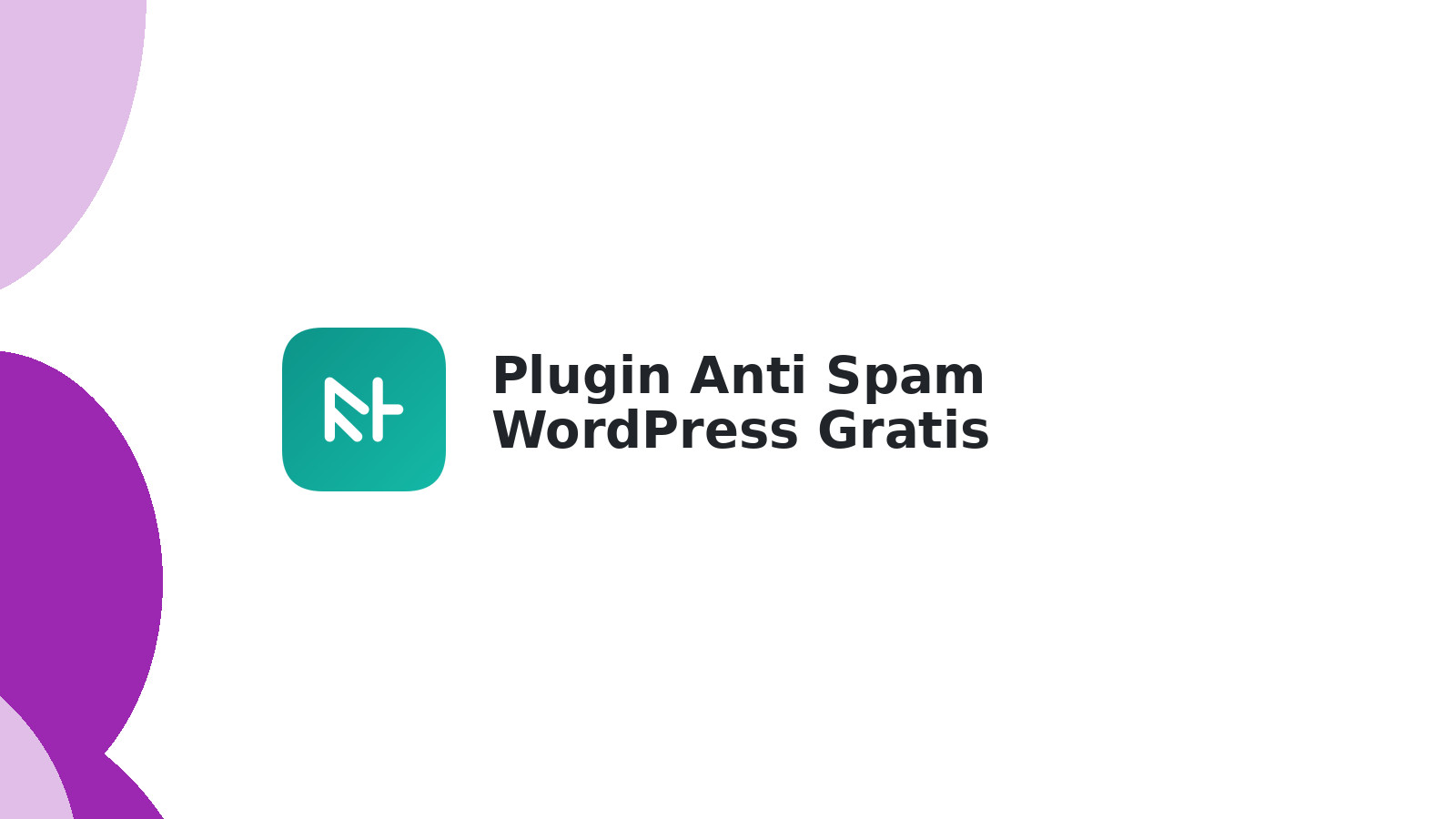 Plugin Anti Spam WordPress Gratis Terbaik: 10+ Rekomendasi 2025