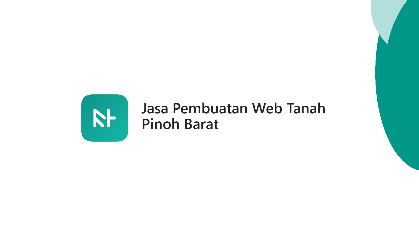 Jasa Pembuatan Web Tanah Pinoh Barat