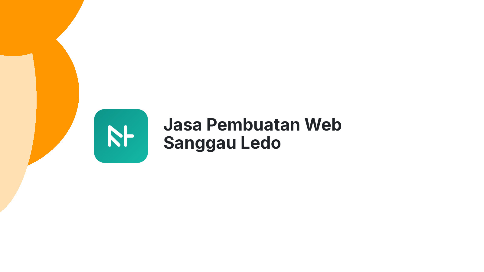 Jasa Pembuatan Web Sanggau Ledo