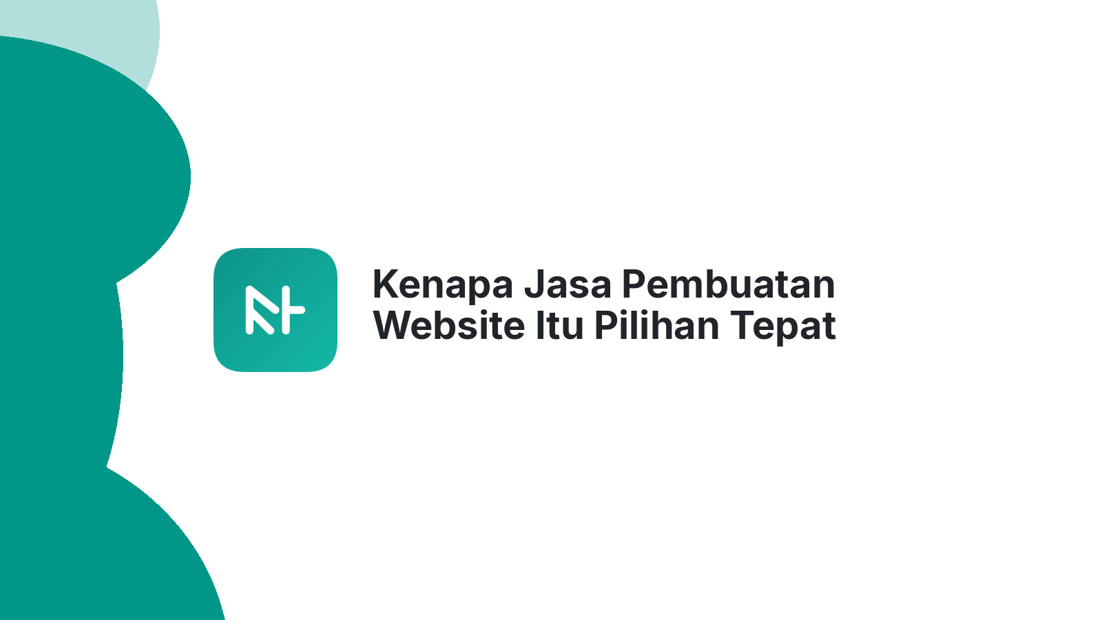 Kenapa Jasa Pembuatan Website Itu Pilihan Tepat Untuk Startup?