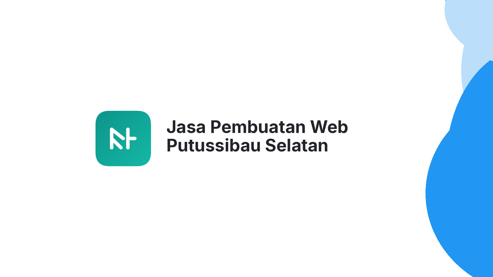 Jasa Pembuatan Web Putussibau Selatan