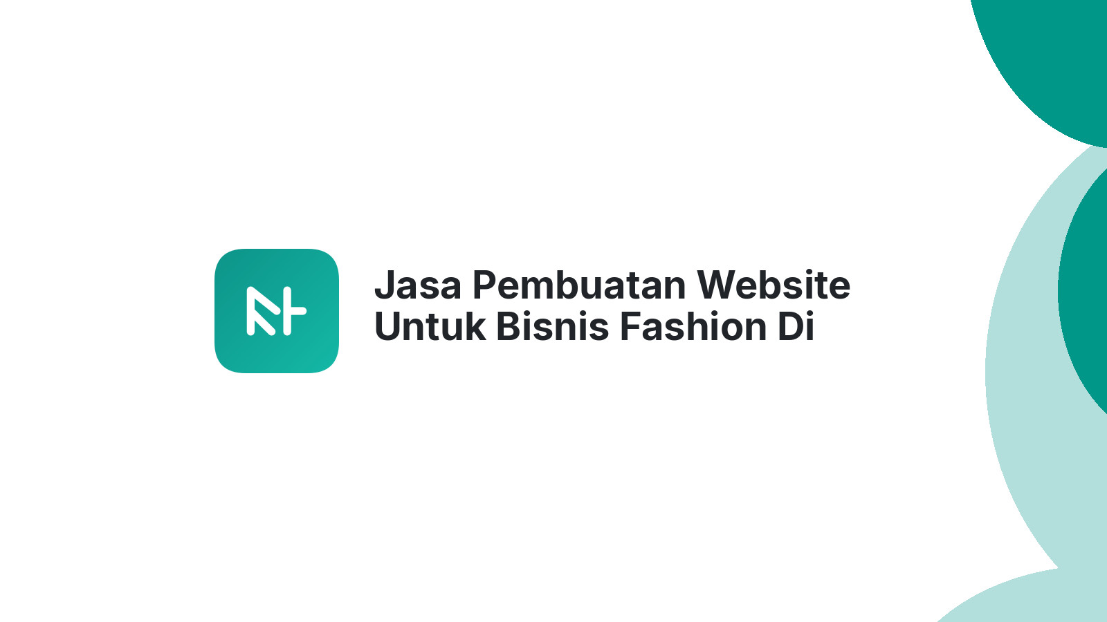 Jasa Pembuatan Website Untuk Bisnis Fashion Di Semarang Tingkatkan Penjualan
