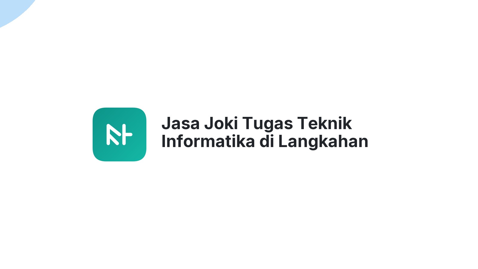 Jasa Joki Tugas Teknik Informatika di Langkahan