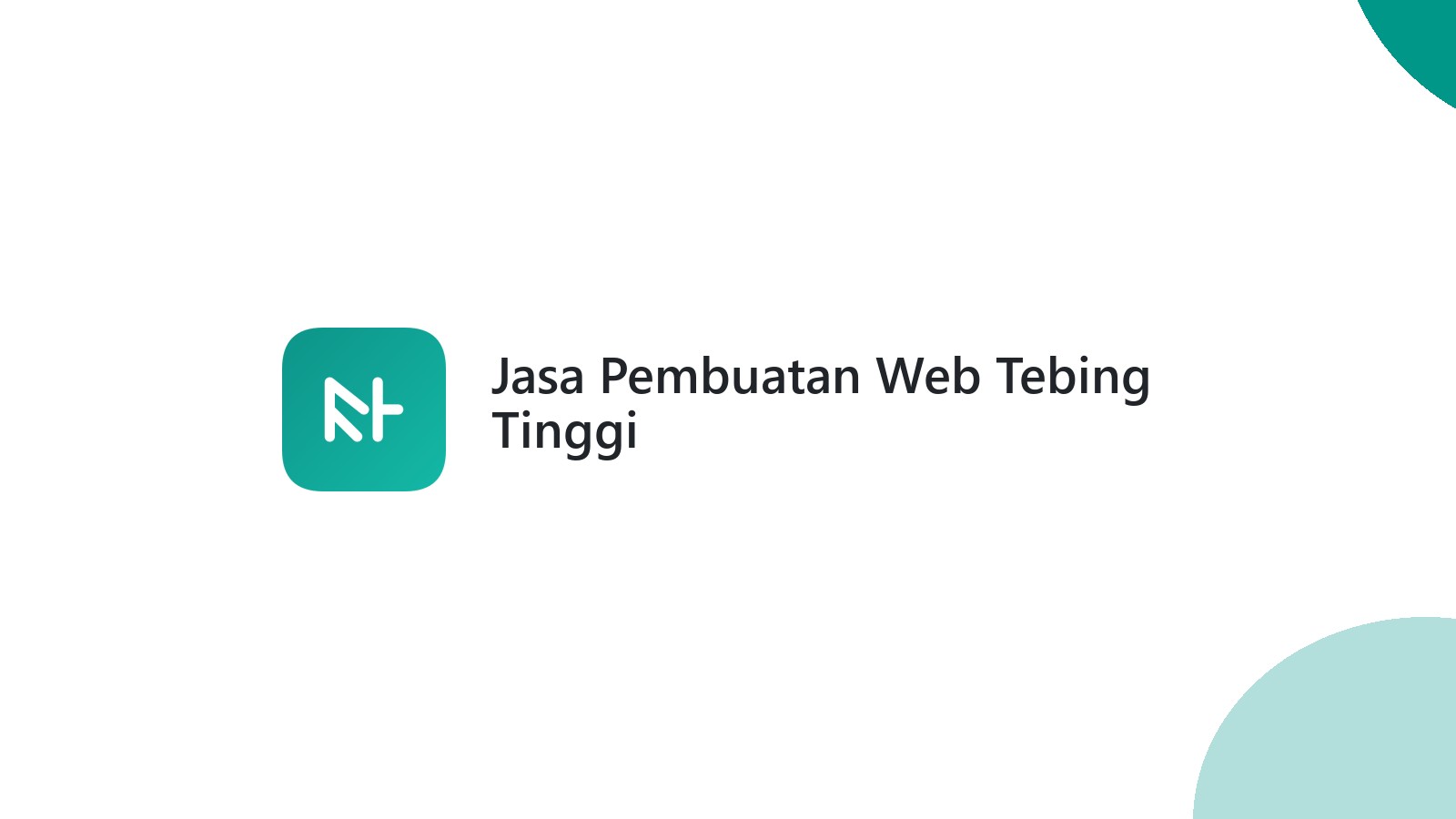 Jasa Pembuatan Web Tebing Tinggi