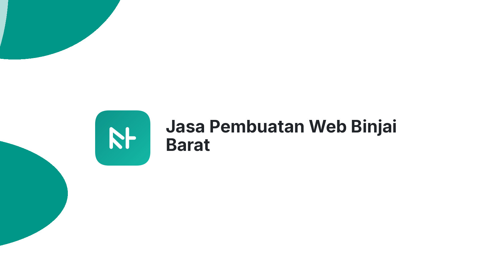 Jasa Pembuatan Web Binjai Barat