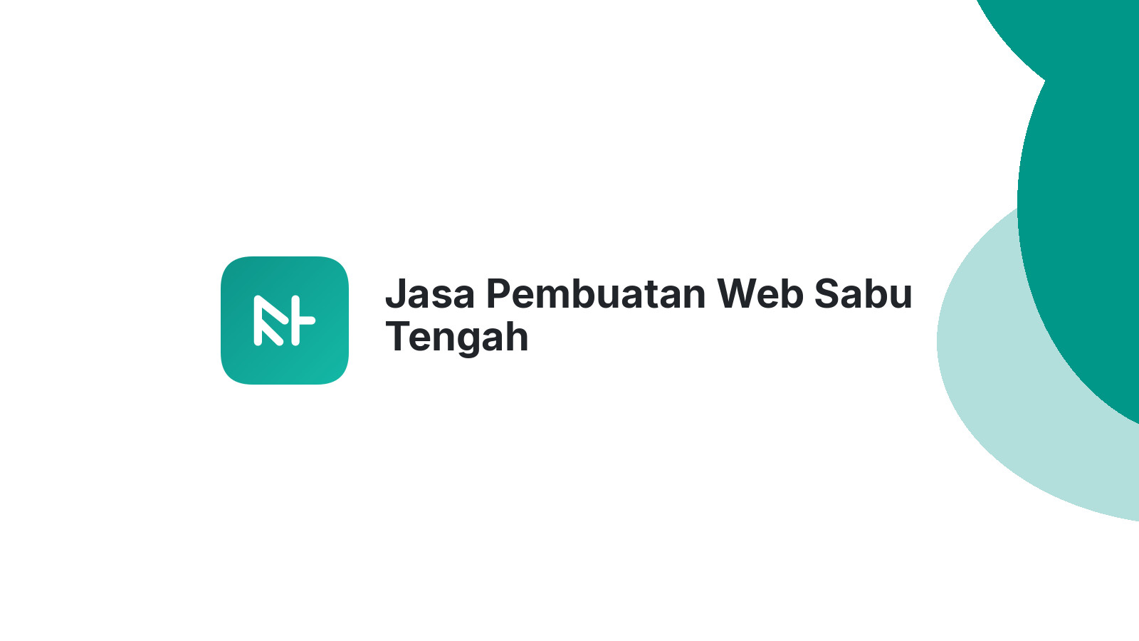 Jasa Pembuatan Web Sabu Tengah