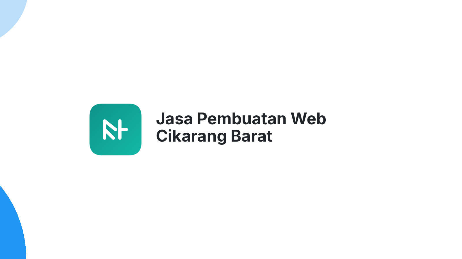 Jasa Pembuatan Web Cikarang Barat