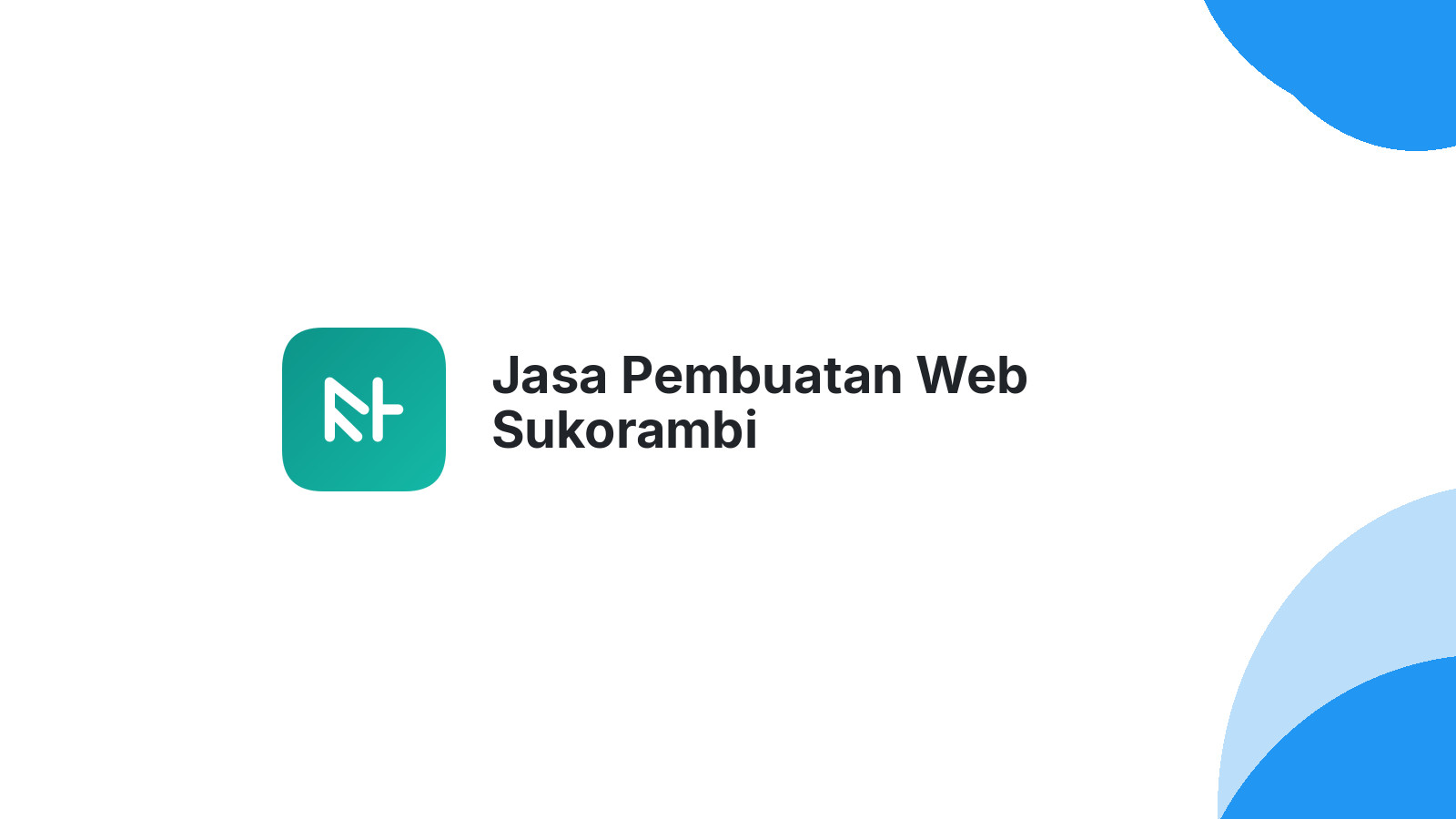 Jasa Pembuatan Web Sukorambi